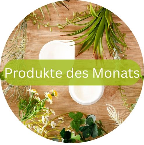 Produkte des Monats